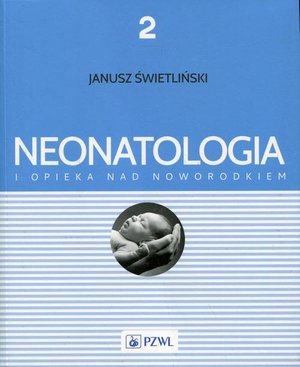 Neonatologia i opieka nad noworodkiem Tom 2 &ndash; ebook