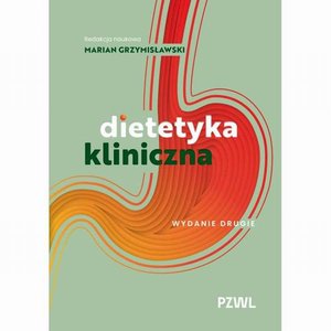 Medycyna: Dietetyka kliniczna &ndash; ebook