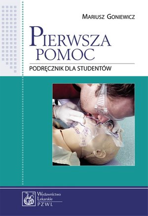 Pierwsza pomoc. Podręcznik dla studentów – ebook