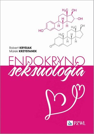 Endokrynoseksuologia &ndash; ebook