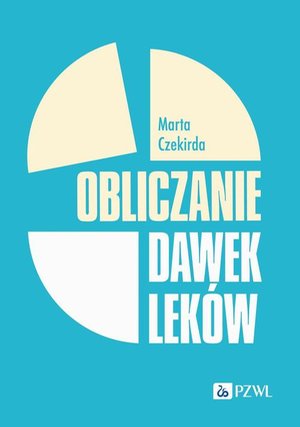 Obliczanie dawek leków – ebook