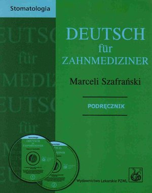 Deutsch fur Zahnmediziner. Podręcznik &ndash; ebook