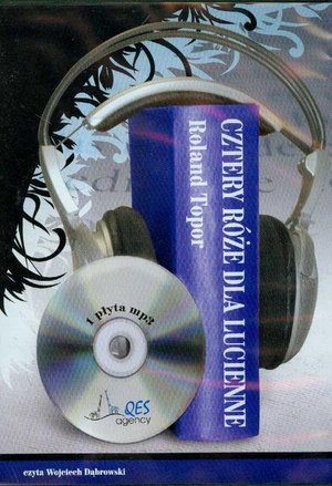 Cztery róże dla Lucienne – audiobook