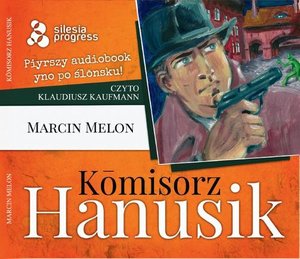 Kōmisorz Hanusik – audiobook