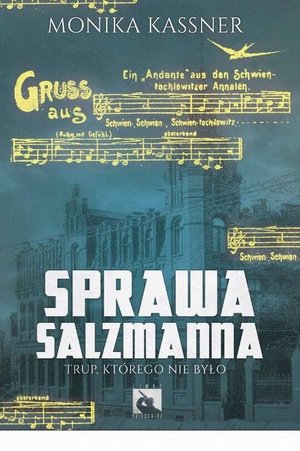 Sprawa Salzmanna: Trup, którego nie było – ebook