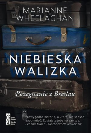 Niebieska walizka. Pożegnanie z Breslau – ebook