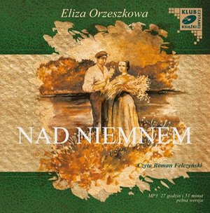 Nad Niemnem – audiobook