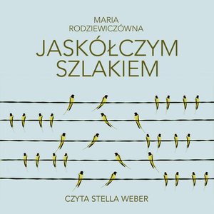 Jaskółczym szlakiem – audiobook