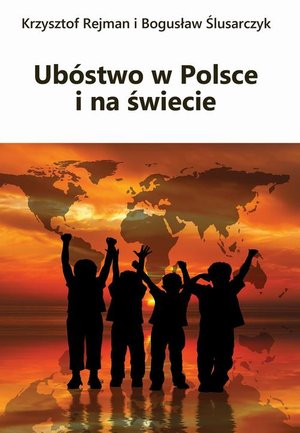 Ubóstwo w Polsce i na świecie – ebook