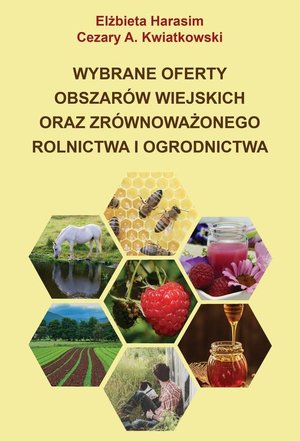 Wybrane oferty obszarów wiejskich oraz zrównoważonego rolnictwa i ogrodnictwa – ebook