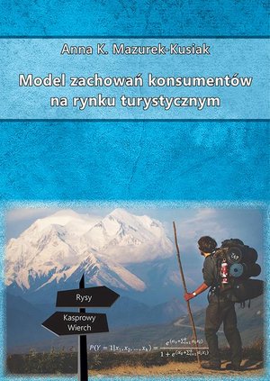 Model zachowań konsumentów na rynku turystycznym – ebook