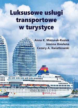 Luksusowe usługi transportowe w turystyce – ebook
