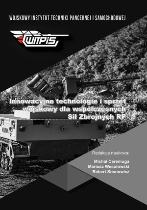 Inne: Innowacyjne technologie i sprzęt wojskowy dla wsp&oacute;łczesnych Sił Zbrojnych RP &ndash; ebook