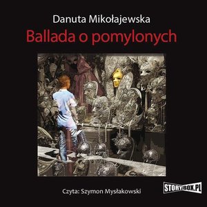 Ballada o pomylonych – audiobook