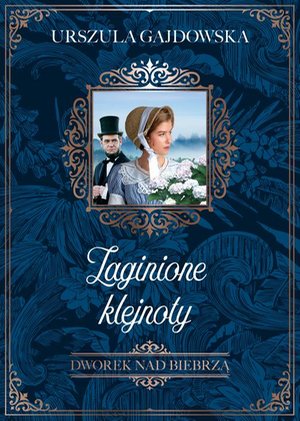 Dworek nad Biebrzą. Zaginione klejnoty – ebook