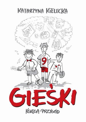 Gieśki. Księga przygód – ebook