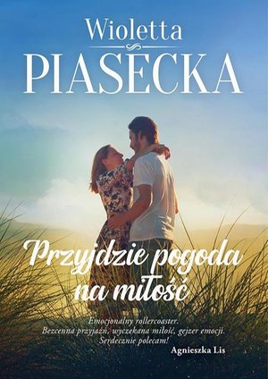Przyjdzie pogoda na miłość – ebook