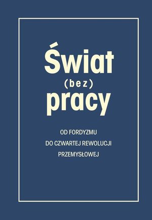 Świat (bez) pracy – ebook