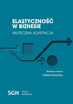 Elastyczność w biznesie – ebook