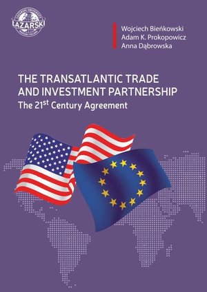 The Transatlantic Trade and Investment Partnership The 21st Century Agreement – ebook
