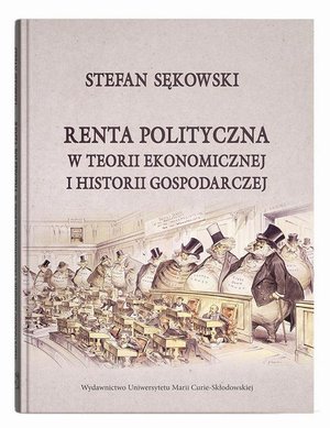 Renta polityczna w teorii ekonomicznej i historii gospodarczej – ebook