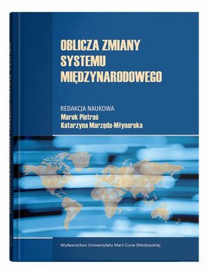 Oblicza zmiany systemu międzynarodowego &ndash; ebook