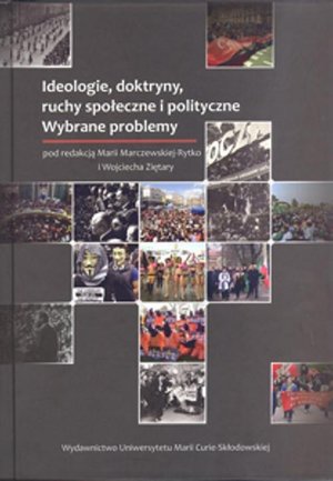 Ideologie doktryny ruchy społeczne i polityczne: Wybrane problemy – ebook