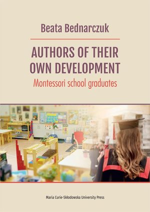 Authors of Their Own Development: Montessori school graduates – ebook
