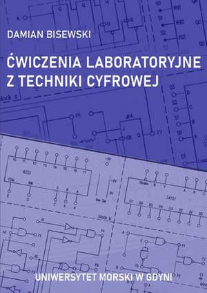 Ćwiczenia laboratoryjne z techniki cyfrowej &ndash; ebook