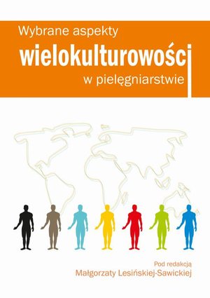 Wybrane aspekty wielokulturowości w pielęgniarstwie &ndash; ebook