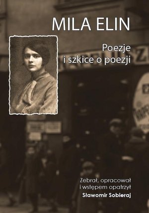 Mila Elin. Poezje i szkice o poezji – ebook