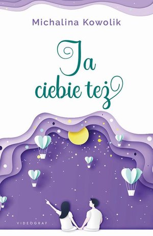 Ja Ciebie też – ebook