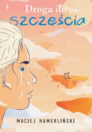 Droga do szczęścia &ndash; ebook