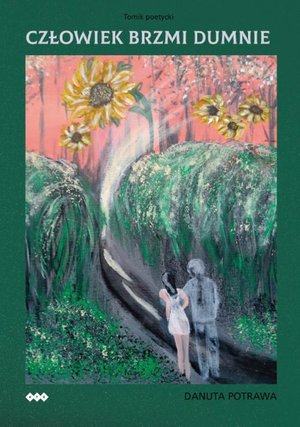 Człowiek brzmi dumnie &ndash; ebook