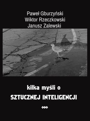 Kilka myśli o sztucznej inteligencji – ebook
