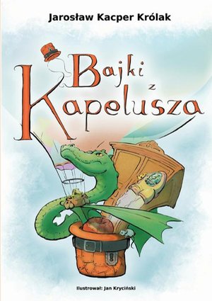Bajki z kapelusza – ebook
