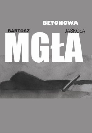 Betonowa mgła – ebook