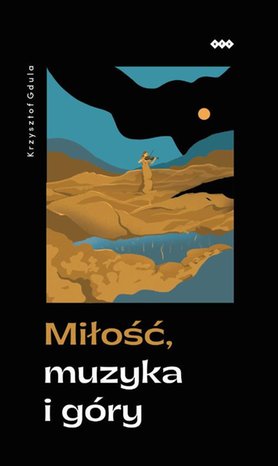 Miłość, muzyka i góry – ebook