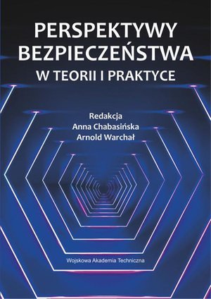 Perspektywy bezpieczeństwa w teorii i praktyce &ndash; ebook
