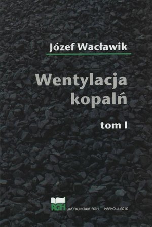 Wentylacja kopalń Tom I i II (komplet) &ndash; ebook