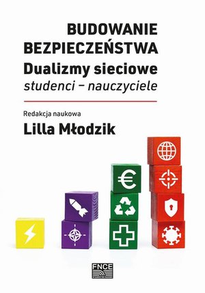 Budowanie bezpieczeństwa. Dualizmy sieciowe: studenci - nauczyciele – ebook