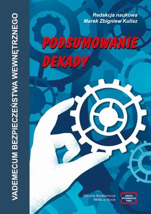 VADEMECUM BEZPIECZEŃSTWA WEWNĘTRZNEGO Podsumowanie dekady &ndash; ebook