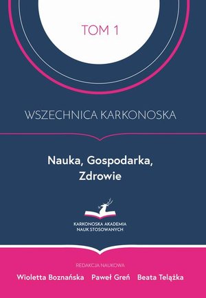Wszechnica Karkonoska. Nauka, Gospodarka, Zdrowie – ebook
