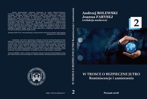 W TROSCE O BEZPIECZNE JUTRO Reminiscencje i zamierzenia t.2 &ndash; ebook