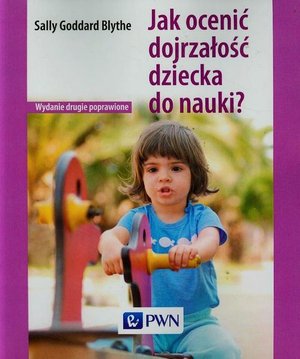 Jak ocenić dojrzałość dziecka do nauki – ebook