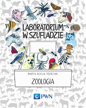 Laboratorium w szufladzie. Zoologia – ebook