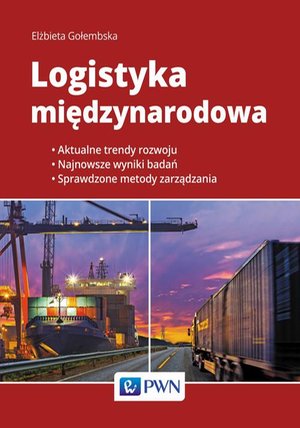 Logistyka międzynarodowa &ndash; ebook