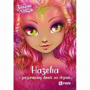 Hazelia i zaczarowany domek na drzewie: Nebulous Stars – ebook