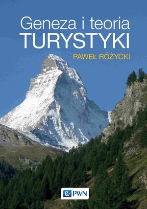 Geneza i teoria turystyki – ebook