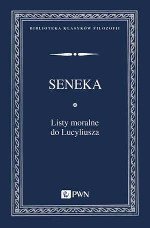Listy moralne do Lucyliusza – ebook